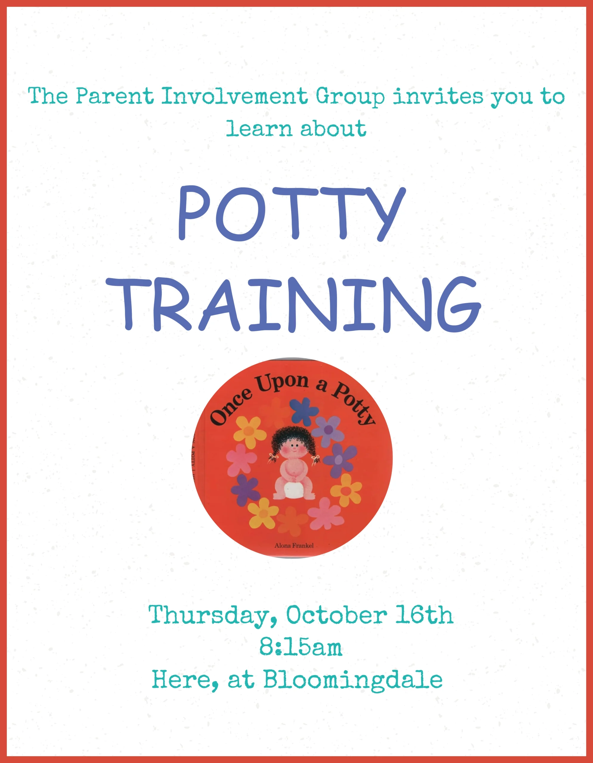 The Parent Involvement Group - Potty Training - Bloomingdale Family Program